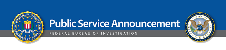 FBI/DHHS-OIG Public Service Announcement